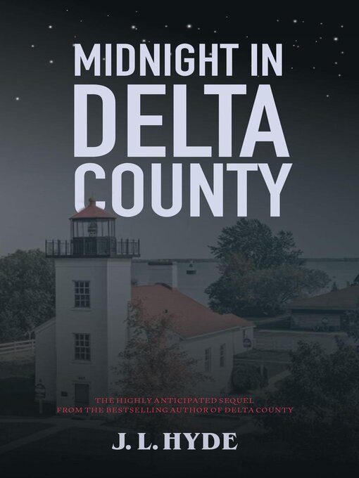 Title details for Midnight in Delta County by J. L. Hyde - Wait list
